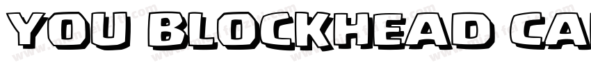 You Blockhead Caps R字体转换